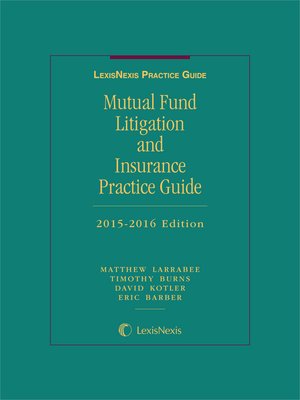 cover image of Mutual Fund Litigation and Insurance Practice Guide